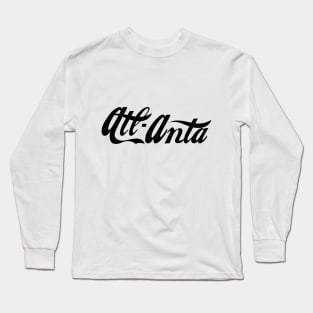 Atlanta - home of Coke (black) Long Sleeve T-Shirt